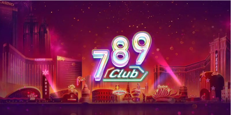 789club có nền móng cho sự phát triển vững chắc