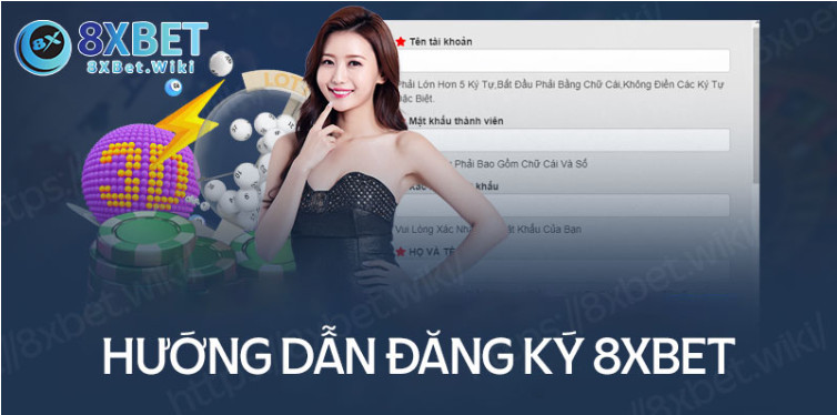 Quy trình đăng ký 8XBet chi tiết nhất