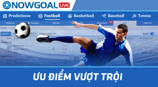 Ưu điểm về nowgoal