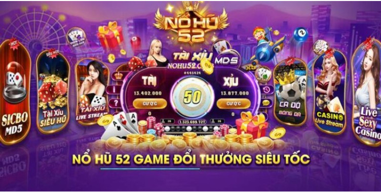 Nohu52 người chơi sẽ cảm thấy sự thú vị khi có được tiền thưởng 