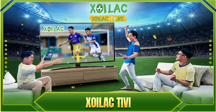 Được chọn những trận đấu mà mình yêu thích tại XoilacTV